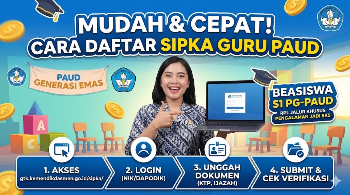 Cara Daftar SIPKA Guru PAUD 2026 untuk Guru yang Belum S1 atau D4